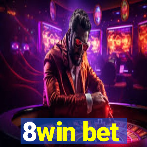8win bet